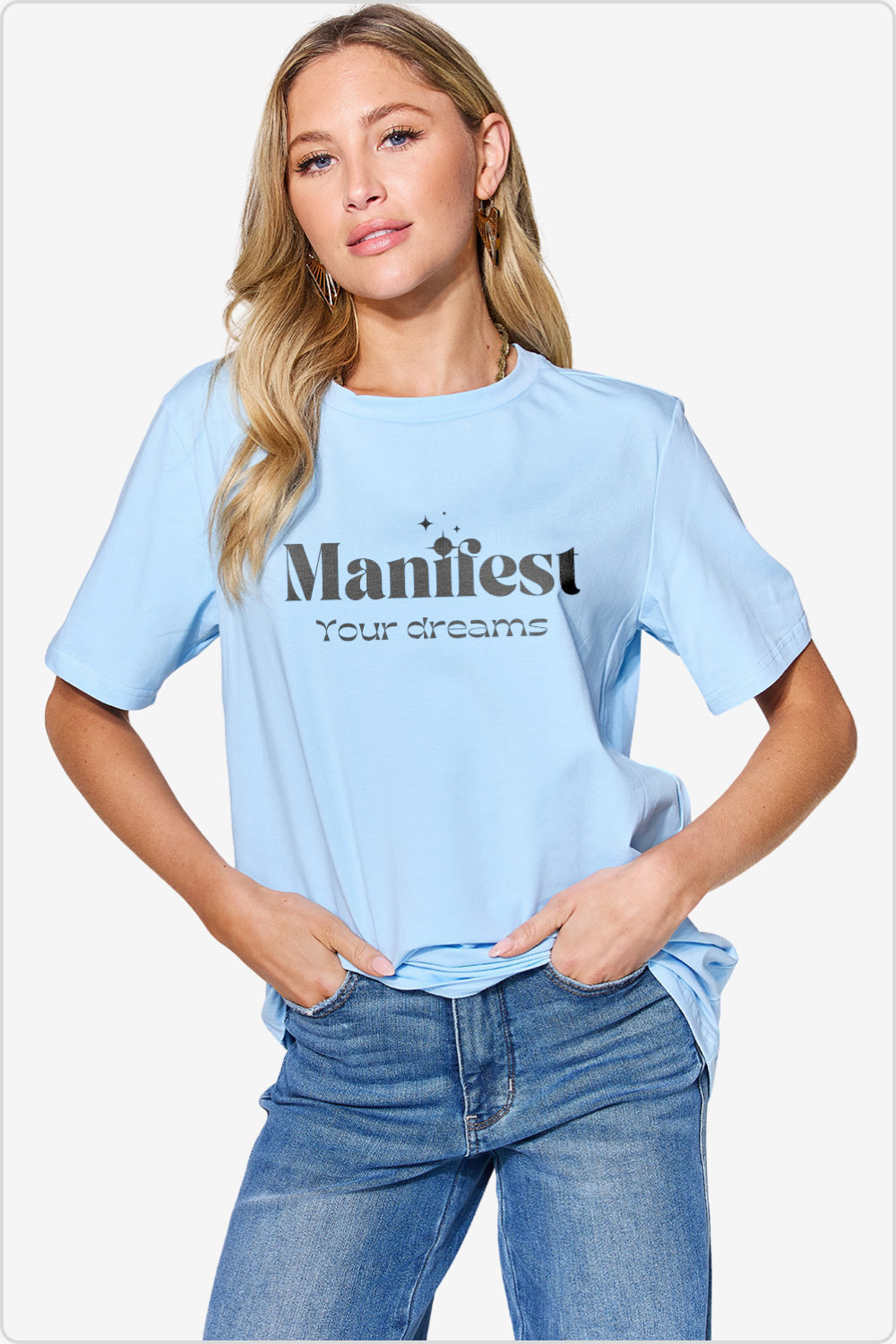 Inspiring 'MANIFEST YOUR DREAMS' round neck cotton tee, front view